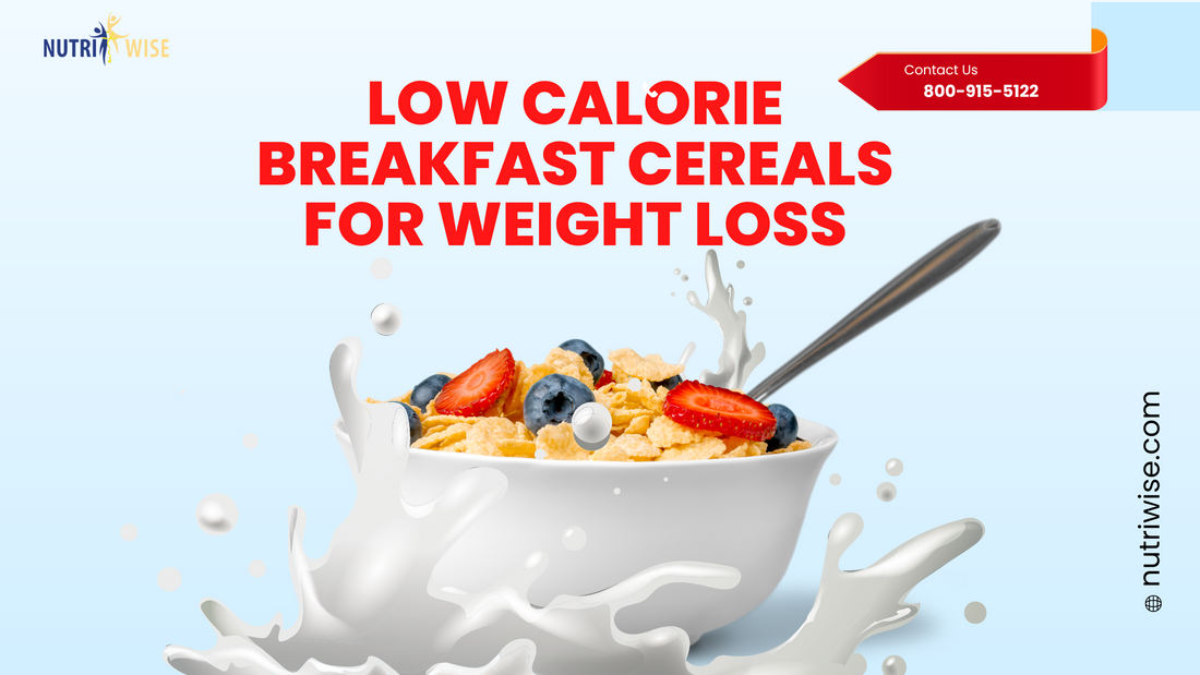 What Are Low-Calorie Cereals, and How Do They Help with Weight Loss?