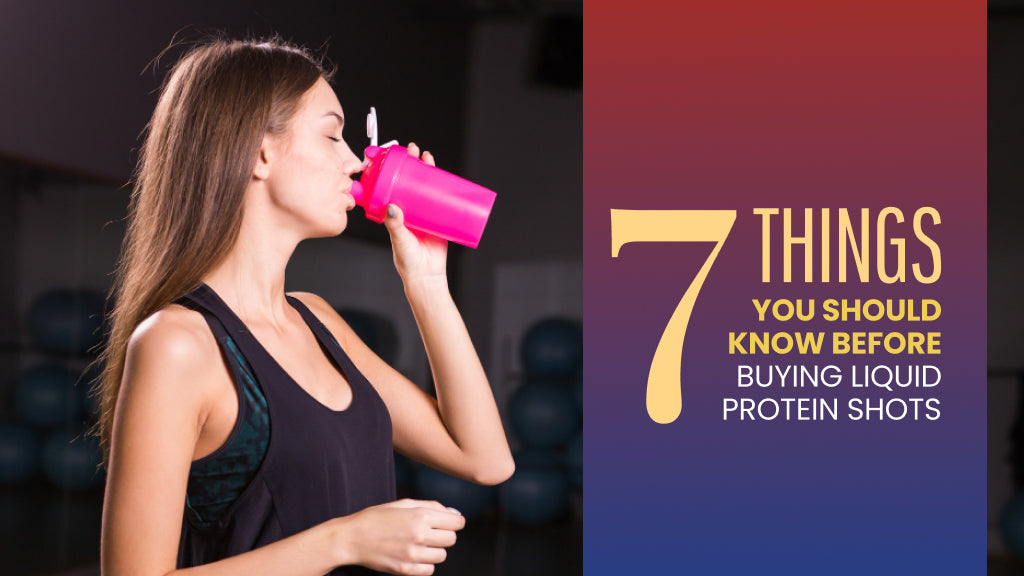 7 Things You Should Know Before Buying Liquid Protein Shots – NutriWise